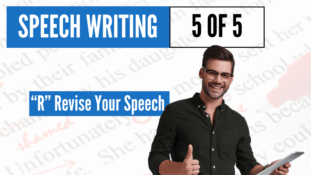 Revise Your Speech With Proofreading Tips – Content Writing Series 5 of 5