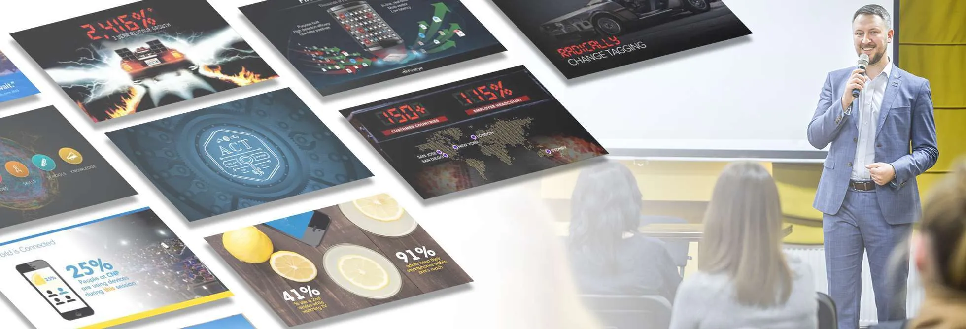 PRESENTATION DESIGN TAILORED TO YOUR MESSAGE